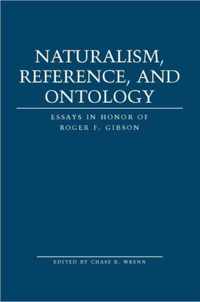 Naturalism, Reference and Ontology