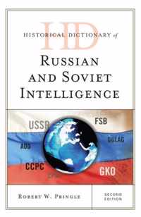 Hist Dic Russian & Sov Intelligence 2e