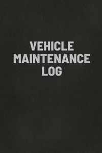 Vehicle Maintenance Log Book