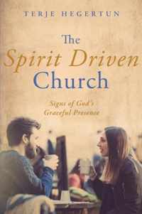 The Spirit Driven Church