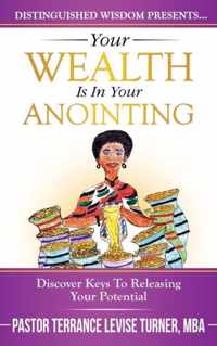 Your Wealth Is In Your Anointing