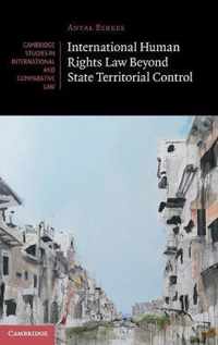 International Human Rights Law Beyond State Territorial Control