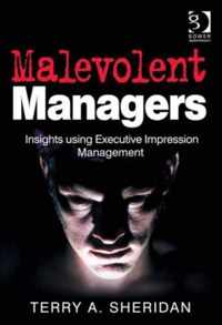 Malevolent Managers: Insights Using Executive Impression Management