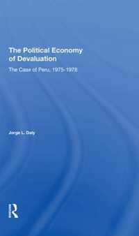 The Political Economy Of Devaluation