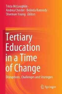 Tertiary Education in a Time of Change