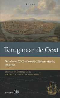 Terug naar de Oost - Gijsbert Heeck - Hardcover (9789462491540)