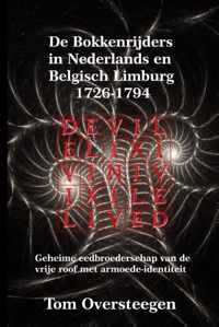 De Bokkenrijders in Nederlands en Belgisch Limburg 1726-1794