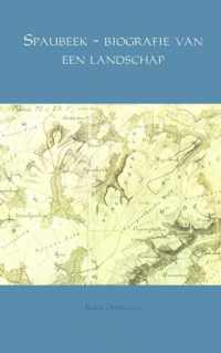 Spaubeek - biografie van een landschap - Ruud Offermans - Paperback (9789462546622)
