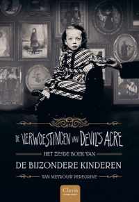 De bijzondere kinderen van mevrouw Peregrine  -   De verwoestingen van Devil's Acre