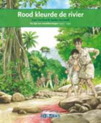 Terugblikken leesboeken 40 -  Rood kleurde de rivier Indonesie