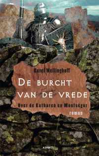 De burcht van de vrede - Karel Wellinghoff - Paperback (9789461531025)