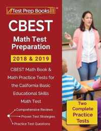 CBEST Math Test Preparation 2018 & 2019