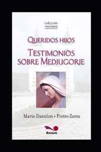 Testimonios sobre Medjugorje