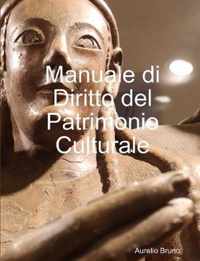 Manuale di Diritto del Patrimonio Culturale