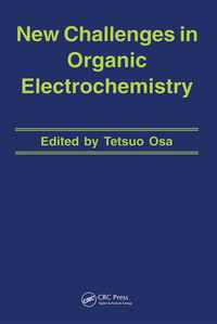 New Challenges in Organic Electrochemistry