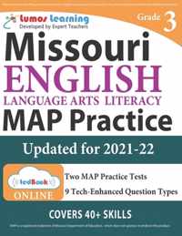 Missouri Assessment Program Test Prep: Grade 3 English Language Arts Literacy (ELA) Practice Workbook and Full-length Online Assessments