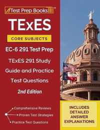 TExES Core Subjects EC-6 291 Test Prep