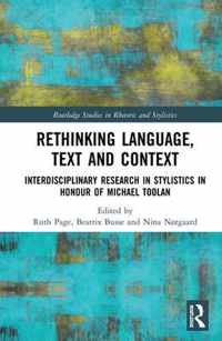 Rethinking Language, Text and Context