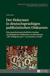 Der Holocaust in Deutschsprachigen Publizistischen Diskursen