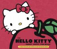 Hello Kitty Sweet,Happy, Fun Book!