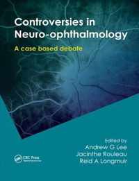 Controversies in Neuro-Ophthalmology