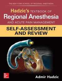 Hadzic's Textbook of Regional Anesthesia and Acute Pain Management