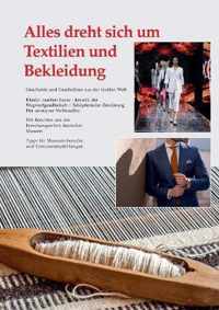 Alles dreht sich um Textilien und Bekleidung