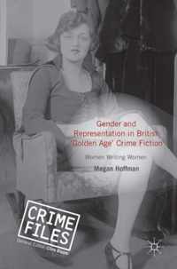 Gender and Representation in British Golden Age Crime Fiction