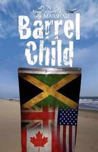 Barrel Child