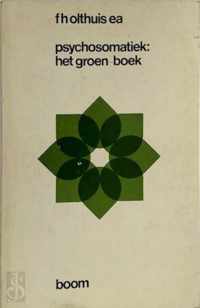 Psychosomatiek het groen-boek olthuis e.a.