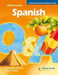 AS/A-level Spanish Question and Answer Guide