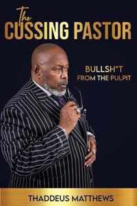 The Cussing Pastor