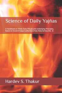 Science of Daily Yajnas