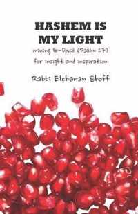 Hashem Is My Light