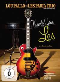 Lou Pallo - Thank You Les - A Tribute To Les Paul (DVD+CD)