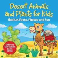 Desert Animals and Plants for Kids