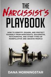 The Narcissist&apos;s Playbook