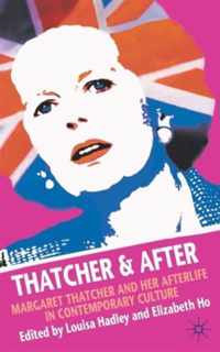 Thatcher & After