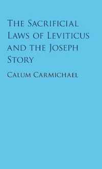 The Sacrificial Laws of Leviticus and the Joseph Story