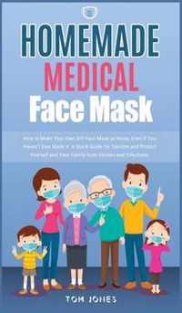 Homemade Medical Face Mask