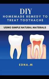 DIY Homemade Remedy to Treat Toothache