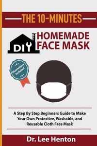 The 10-Minutes DIY Homemade Face Mask