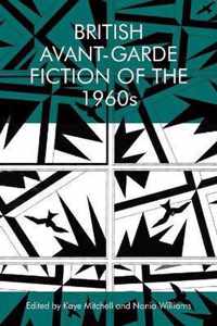 British Avant-Garde Fiction of the 1960s