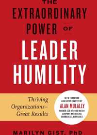 Extraordinary Power of Leader Humility