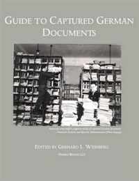 Guide to Captured German Documents [World War II Bibliography]