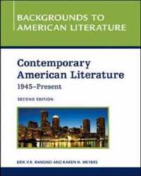 CONTEMPORARY AMERICAN LITERATURE, 1945 - PRESENT, 2ND EDITION