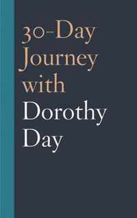 30-Day Journey with Dorothy Day