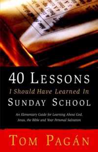40 Lessons for the New Christian