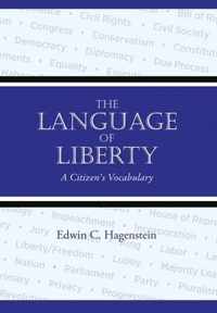 The Language of Liberty