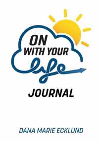 On With Your Life JOURNAL